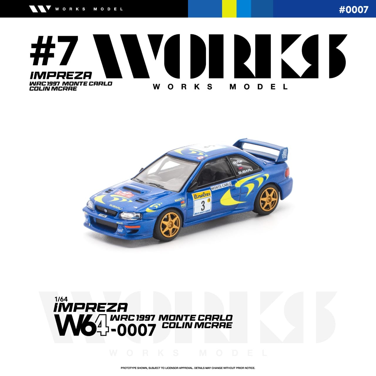 * PRE ORDER * Works 1:64 Diecast Model
Impreza WRC 1997 Monte Carlo Colin Mcrae
Rally Blue 3# Livery(W640007)