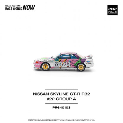 POPRACE 1/64  NISSAN SKYLINE GT-R R32 #22 GROUP A  PR640103