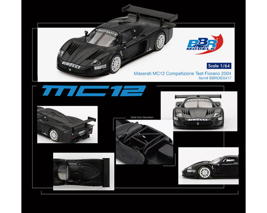 BBR Models 1/64 Maserati MC12 Competizione Test Fiorano 2004- Matte Black BBRDIE6417