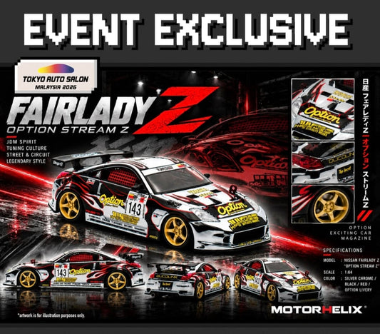 MOTORHELIX 1/64 FAIRLADY Z “ OPTION STREAM Z “ | TOKYO AUTO SALON MALAYSIA 2026
