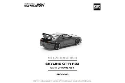POP RACE 1/64 DARK CHROME SERIES GTR R33 400R PRDC-003
