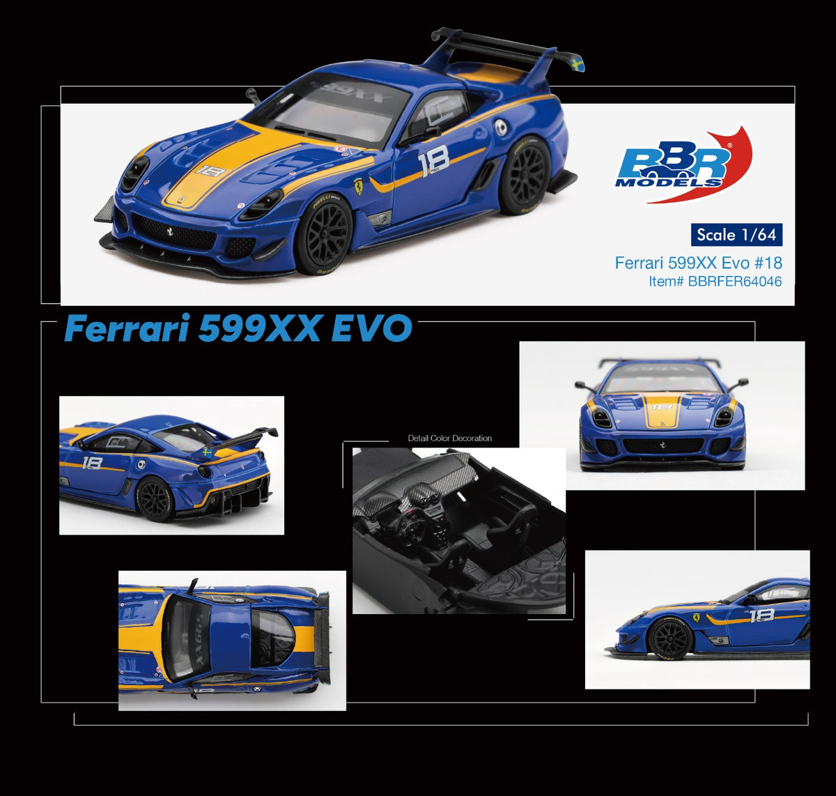 * PRE ORDER * BBR Models 1/64 Ferrari 599XX Evo #18 BBRFER64046