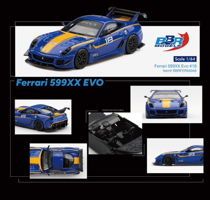 * PRE ORDER * BBR Models 1/64 Ferrari 599XX Evo #18 BBRFER64046